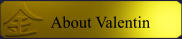 About Valentin